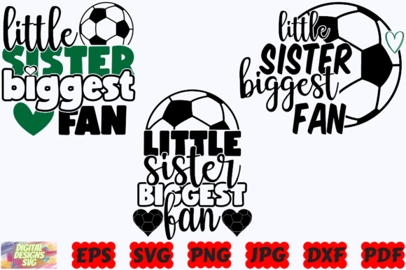 A Practical Review of the Little Sister Biggest Fan Soccer Graphics