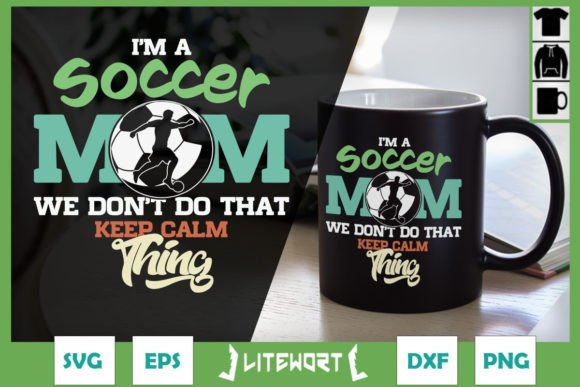 Crafting a Soccer Mom Graphic for Crafts and Merchandise